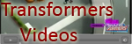 Transformers Videos